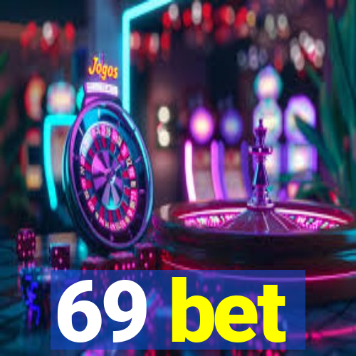 69 bet